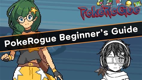 Pokérogue Starting Guide for Beginners .